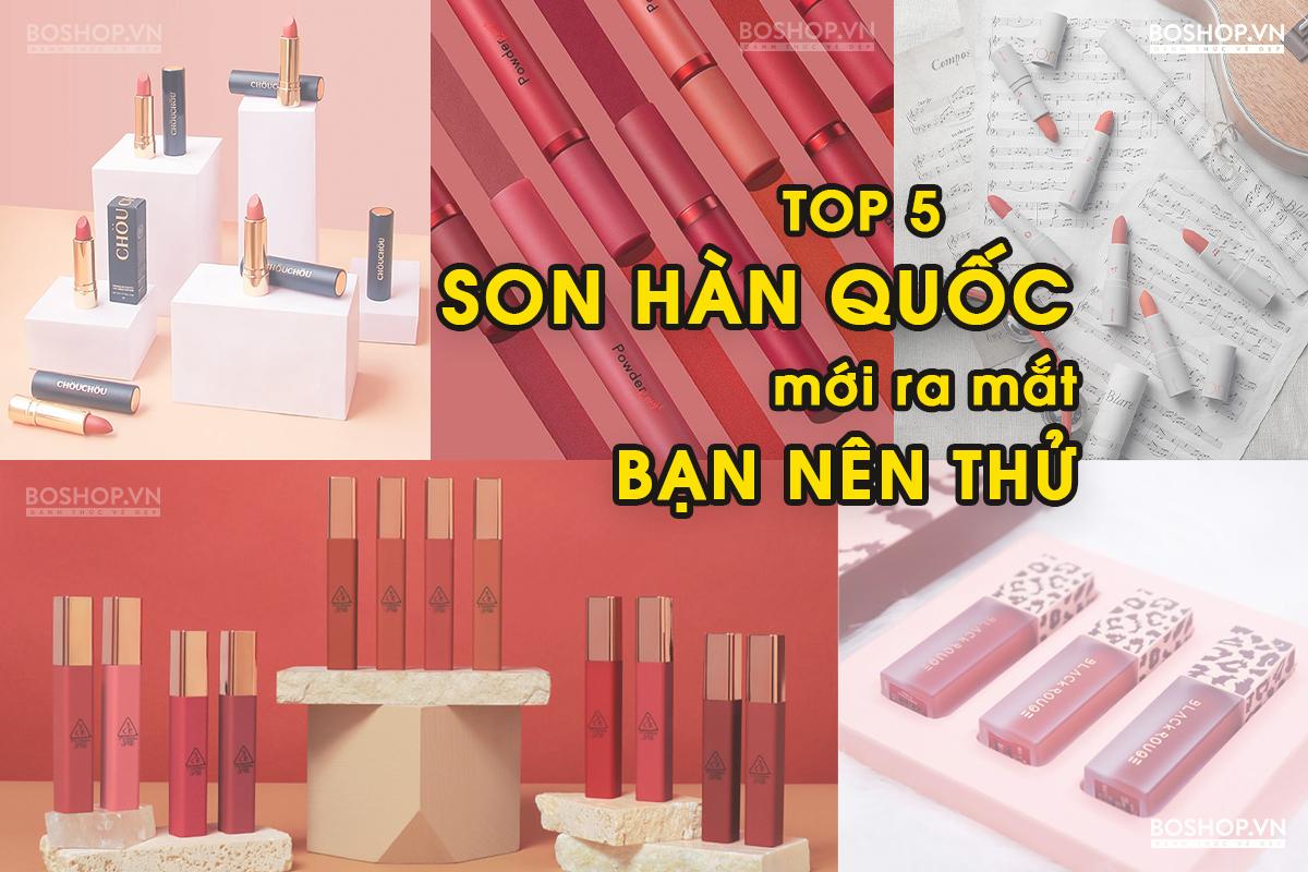 Top 5 son Hàn Quốc mới ra mắt đang làm điên đảo giới trẻ Việt 2020