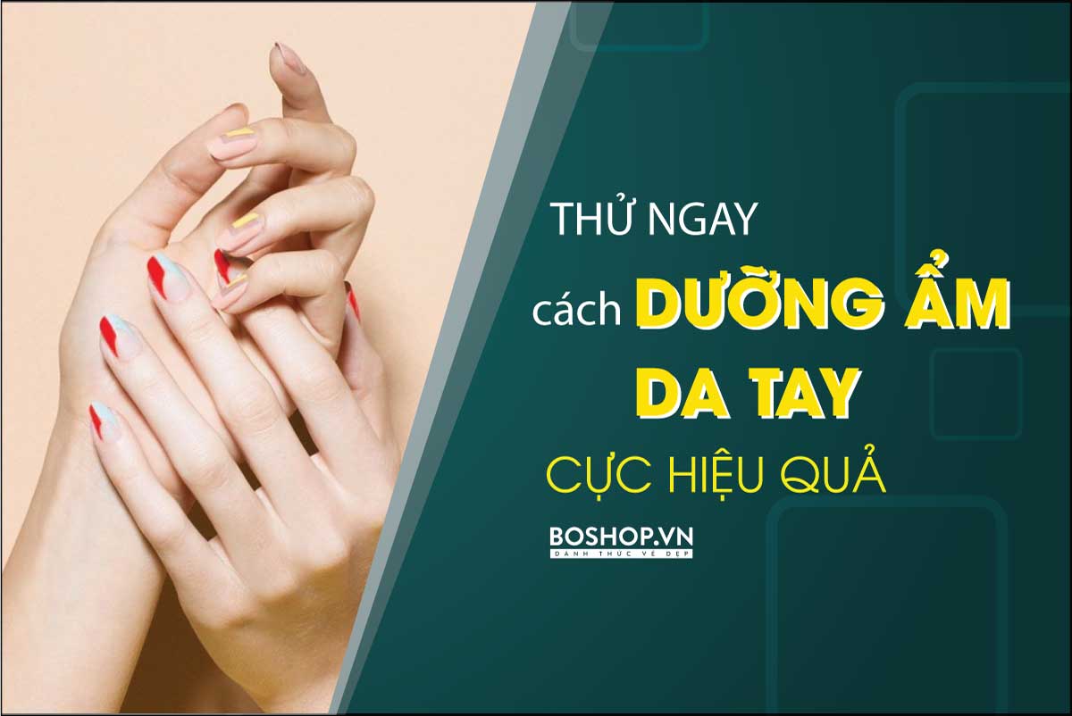 cach-duong-am-da-tay-cuc-hieu-qua-jpg