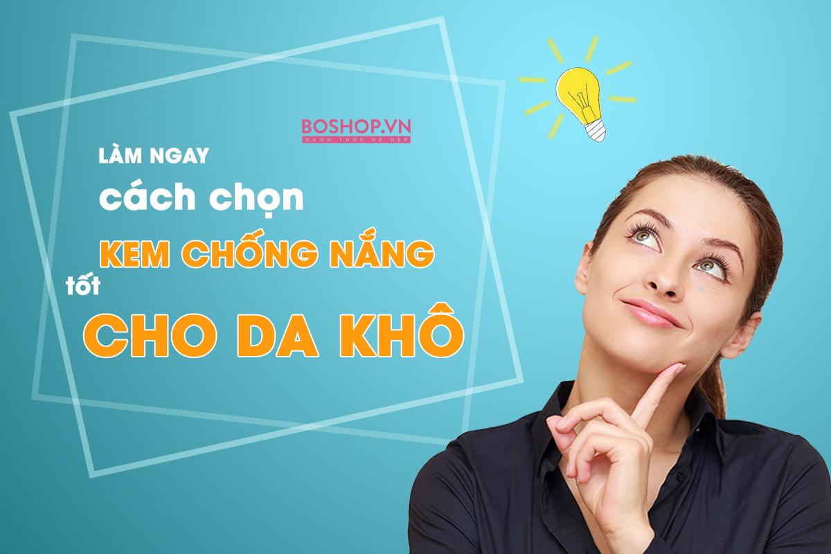 cach-chon-nhung-loai-kem-chong-nang-tot-cho-da-kho-nen-lam-jpg