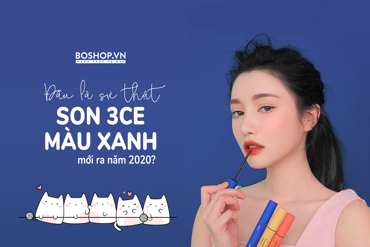 Top những màu son 3CE "HOT" bạn không thể bỏ lỡ - Boshop