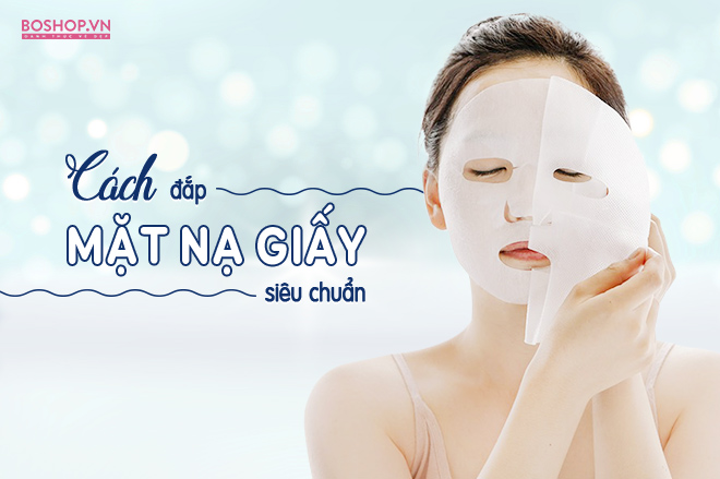 cach-dap-mat-na-giay-sieu-chuan-jpg