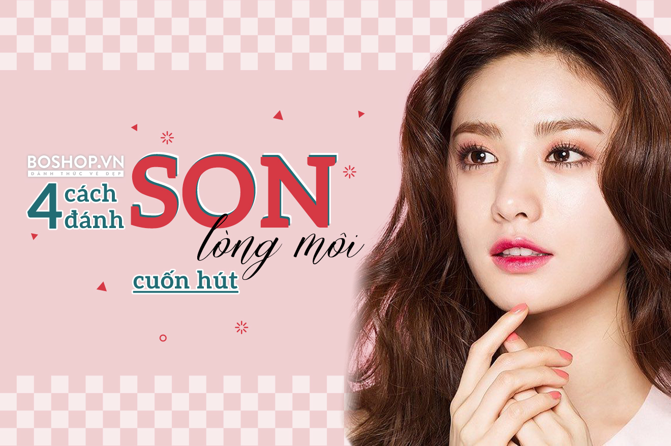 cách đánh son lòng môi