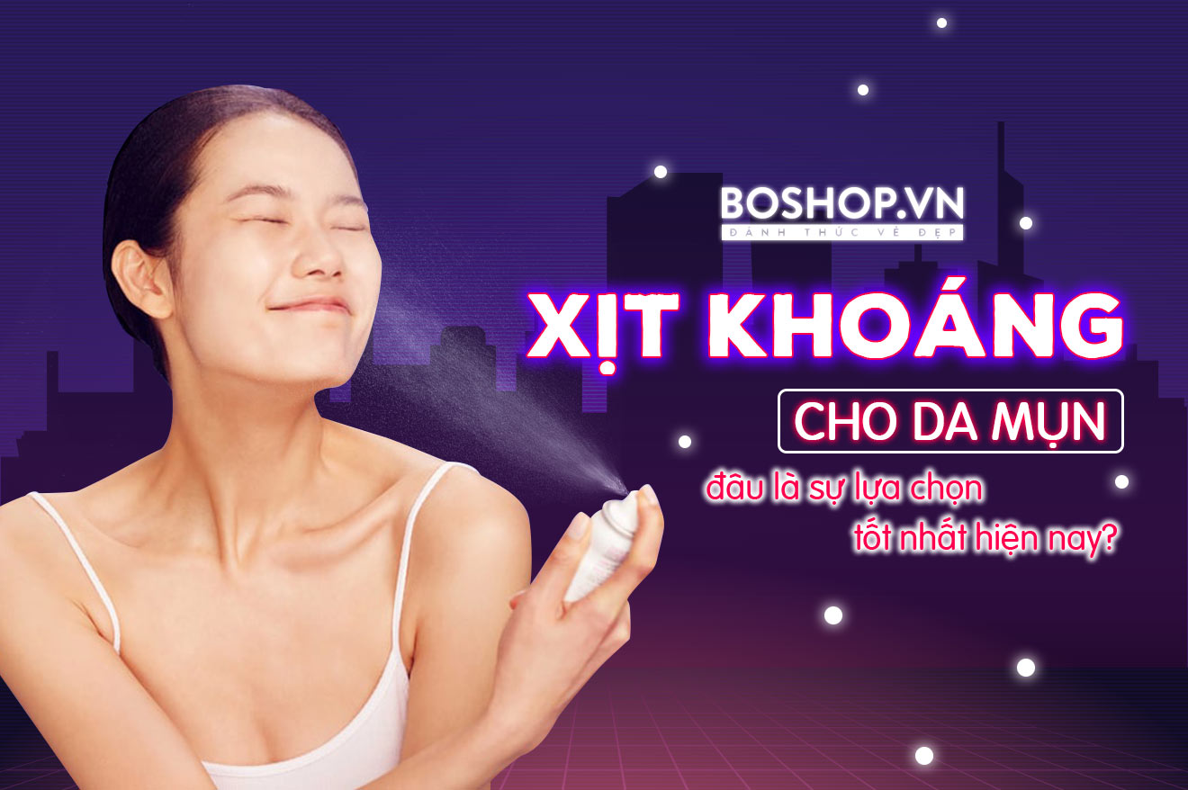 xịt khoáng cho da mụn