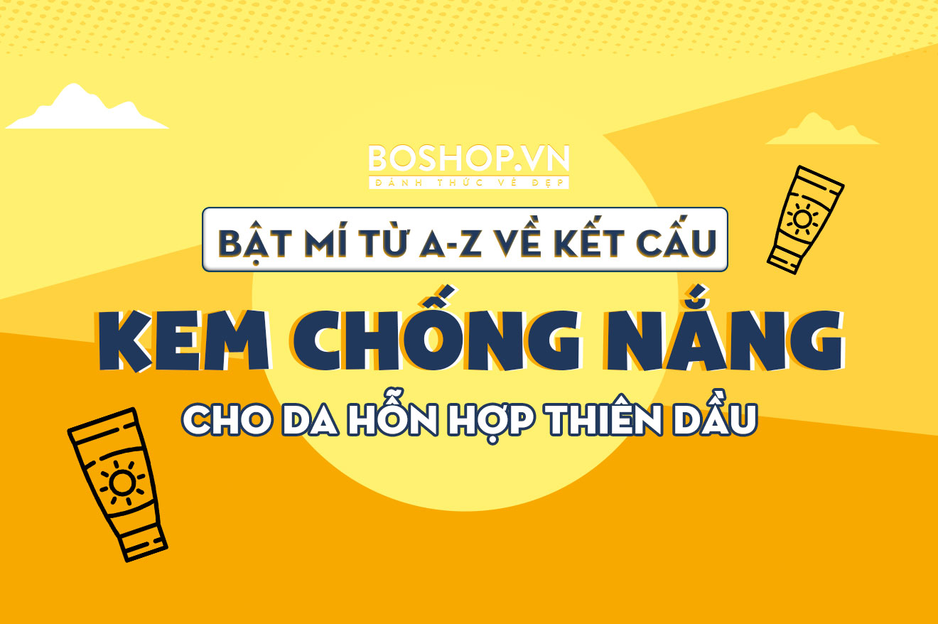 kem chong nang cho da hon hop thien dau