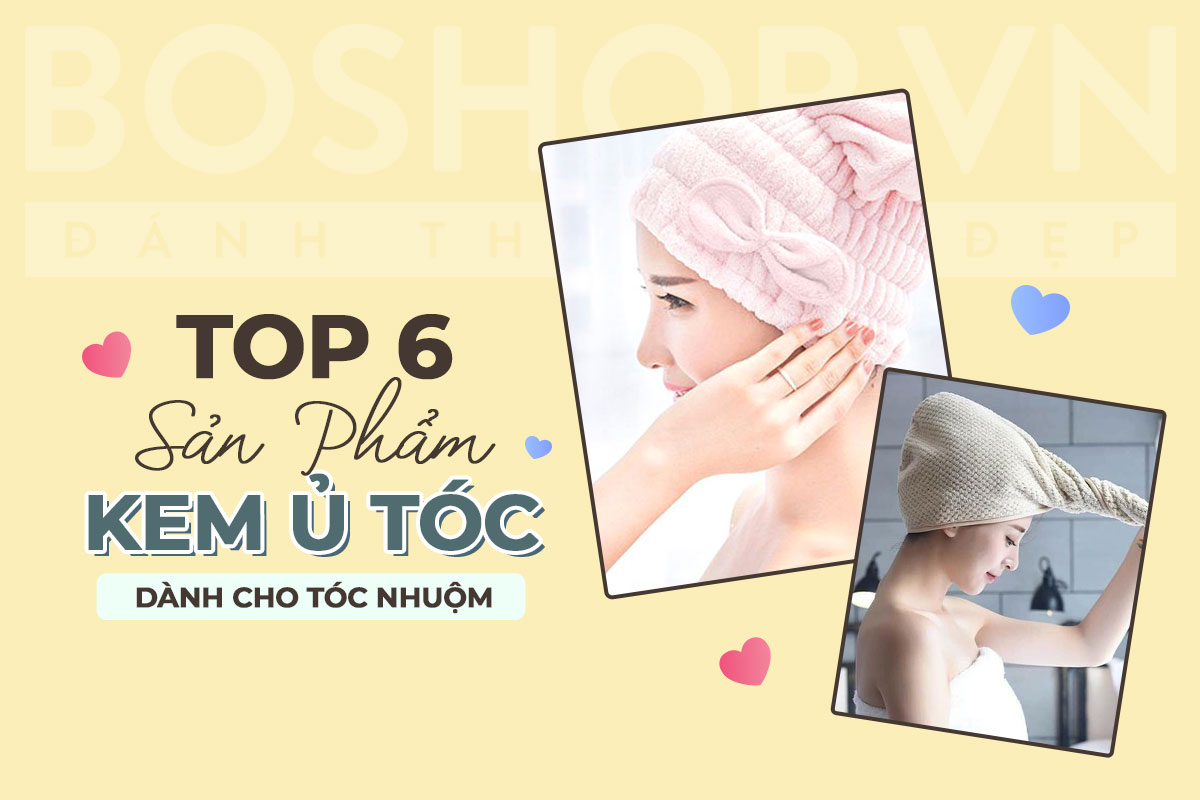 top-6-san-pham-kem-u-toc-danh-cho-toc-nhuom-jpg